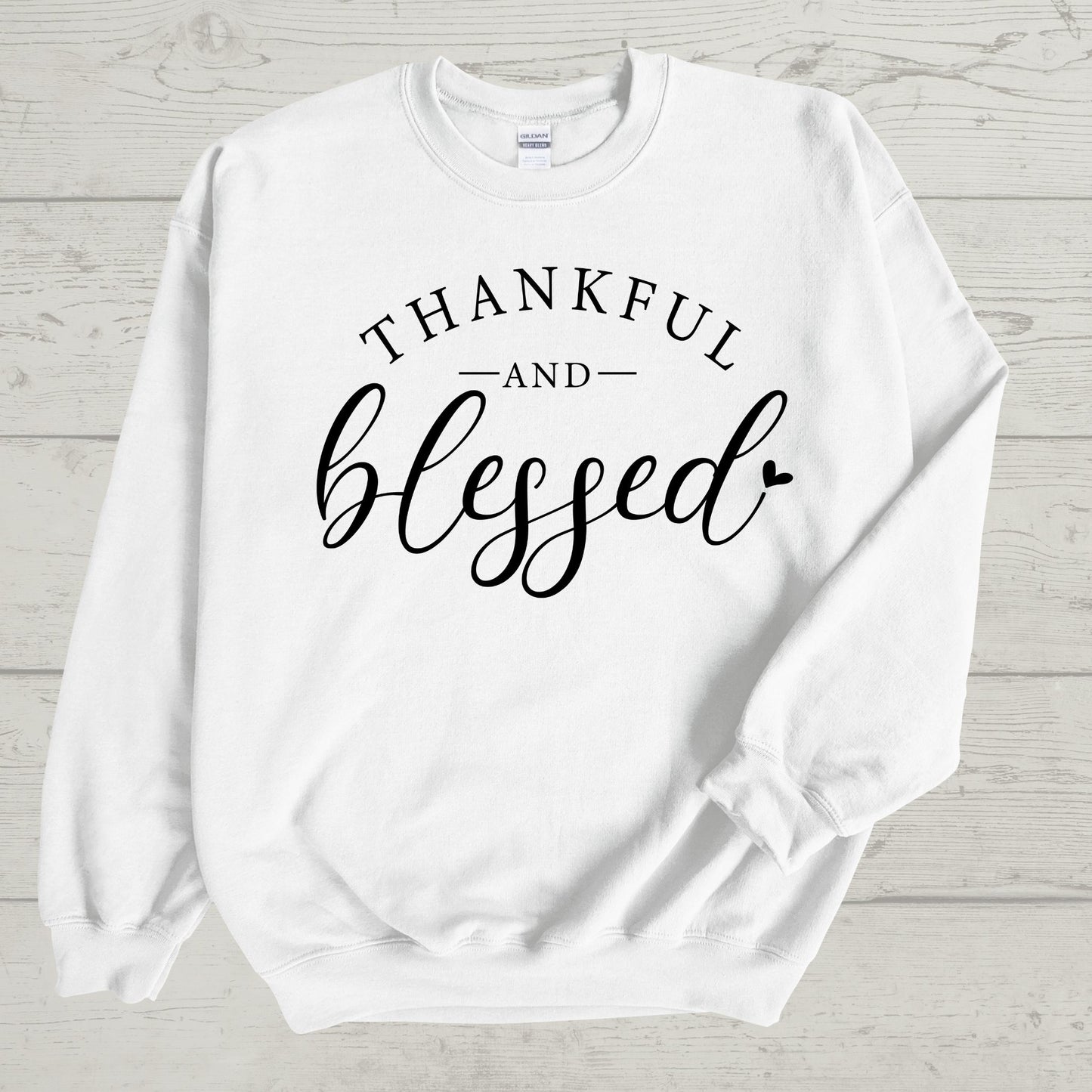 THANKFUL & BLESSED SWEATSHIRT