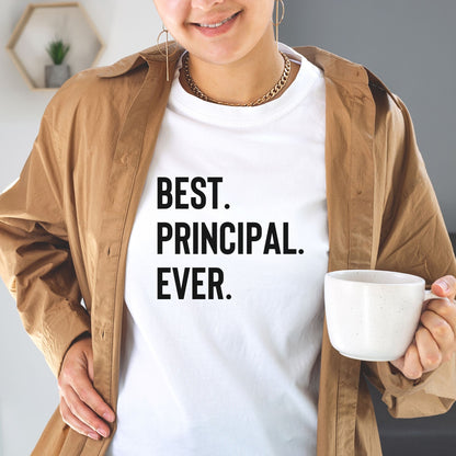 Best. Principal. Ever. Tee