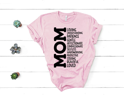 Moms Are Loved Shirt, Mom Shirt, Moms Are Awesome, Mom Life T-Shirt, Mother's Day Shirt, Birthday Mom Shirt, Real Life Mom Shirt, Best Mom